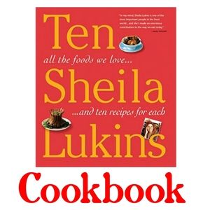 Ten All the Foods We Love and 10 Recipes for Each